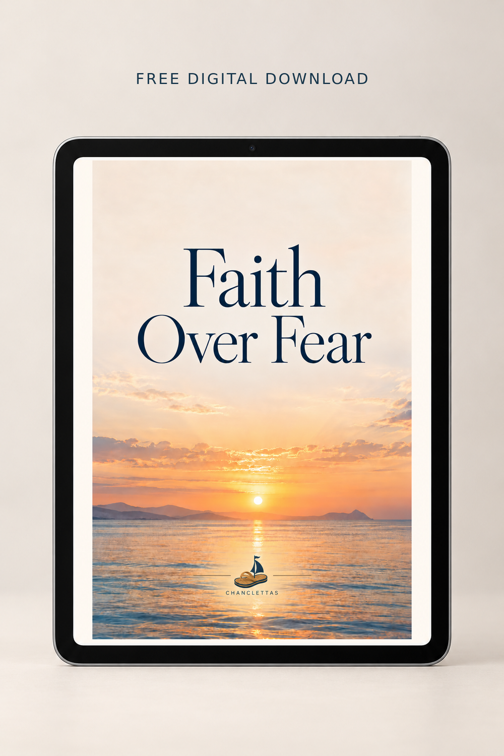 Faith Over Fear — approved CHANCLETTAS digital journal cover