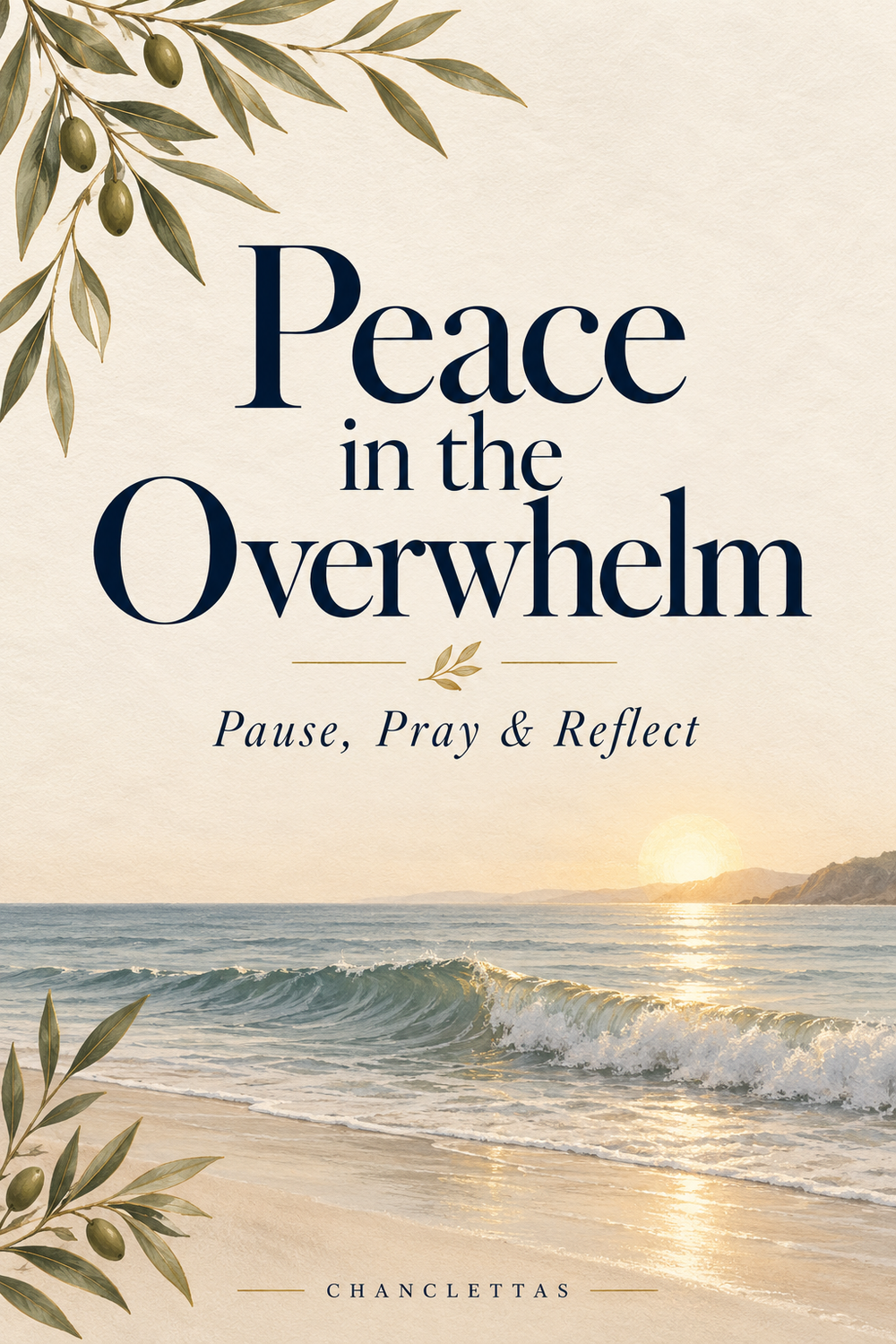 Peace in the Overwhelm